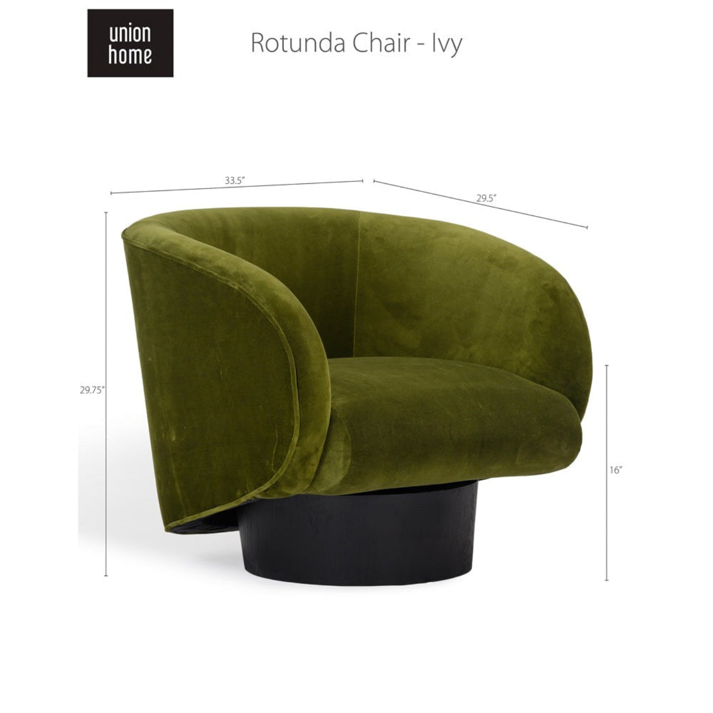 Union Home Rotunda Chair - Ivy -  DIN00123